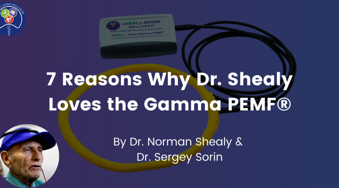 7 reasons why Dr. Shealy Loves PEMF Therapy