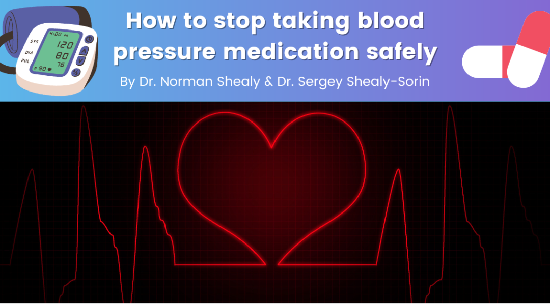 How to stop taking blood pressure medication safely